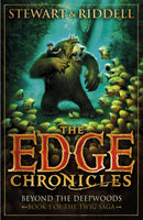 The Edge Chronicles 4: Beyond the Deepwoods : First Book of Twig-9780552569675