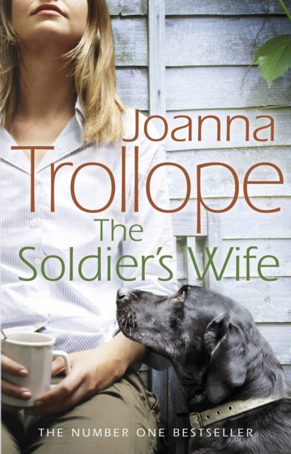 The Soldier's Wife : the captivating and heart-wrenching story of a marriage put to the test from one of Britain's best loved authors, Joanna Trollope-9780552776424