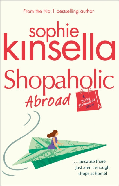 Shopaholic Abroad : (Shopaholic Book 2)-9780552778336