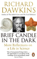 Brief Candle in the Dark : My Life in Science-9780552779449