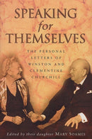 Speaking For Themselves : The Private Letters Of Sir Winston And Lady Churchill-9780552997508