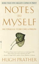Notes to Myself : My Struggle to Become a Person-9780553273823