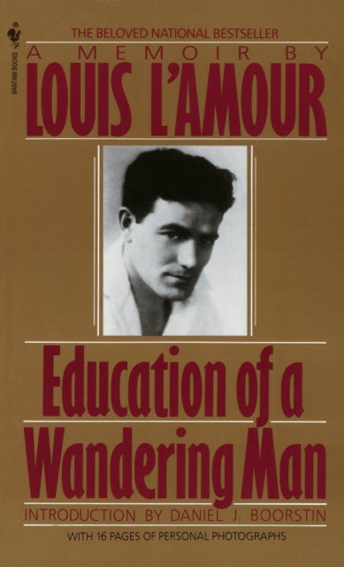 Education of a Wandering Man : A Memoir-9780553286526