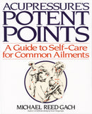 Acupressure''s Potent Points