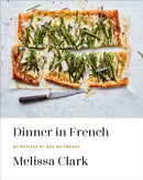 Dinner in French : My Recipes by Way of France-9780553448252