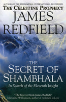 The Secret Of Shambhala: In Search Of The Eleventh Insight-9780553506389