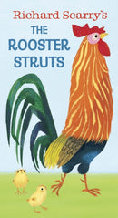 Richard Scarry''s The Rooster Struts