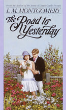 The Road to Yesterday-9780553560688