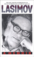 I, Asimov : A Memoir-9780553569971