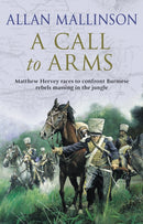 A Call To Arms : (The Matthew Hervey Adventures: 4)-9780553813500