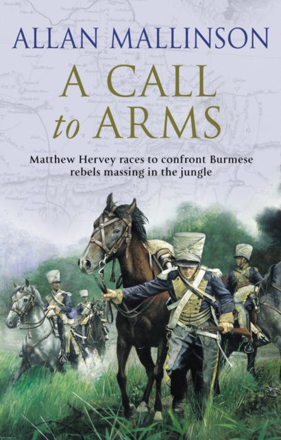 A Call To Arms : (The Matthew Hervey Adventures: 4)-9780553813500