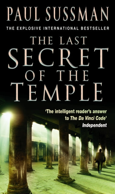 The Last Secret Of The Temple : a rip-roaring, edge-of-your-seat adventure thriller-9780553814057