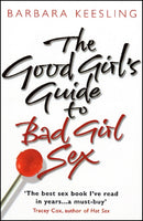 The Good Girl's Guide To Bad Girl Sex-9780553814750