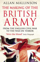 The Making Of The British Army-9780553815405
