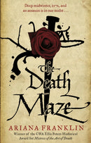 The Death Maze : Mistress of the Art of Death, Adelia Aguilar series 2-9780553818017
