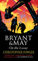 Bryant and May On The Loose : (Bryant & May Book 7)-9780553819694