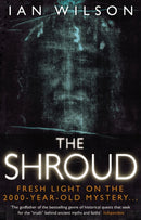The Shroud : Fresh Light on the 2000 Year Old Mystery-9780553824223