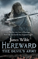 Hereward: The Devil''s Army (The Hereward Chronicles: book 2)