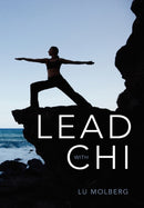Lead with Chi-9780557589425