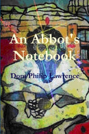 An Abbot's Notebook-9780557682713
