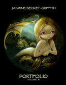Jasmine Becket-Griffith : Portfolio Three-9780557694068