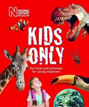 Kids Only : Fun facts and activities for young explorers-9780565094171