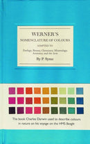 Werner's Nomenclature of Colours : Adapted to Zoology, Botany, Chemistry, Minerology, Anatomy and the Arts-9780565094454