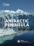 Antarctic Peninsula : A Visitor's Guide-9780565094652