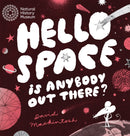 Hello Space : Is Anybody Out There?-9780565095789
