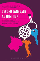 Second Language Acquisition : A Theoretical Introduction To Real World Applications-9780567200198