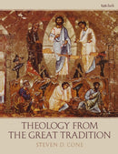 Theology from the Great Tradition-9780567669995