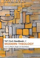 T&T Clark Handbook of Modern Theology-9780567687166