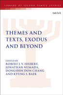 Themes and Texts, Exodus and Beyond-9780567705525