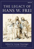 The Legacy of Hans W. Frei-9780567706072