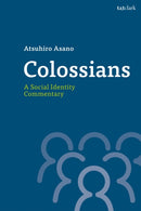 Colossians: A Social Identity Commentary
