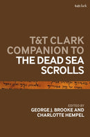 T&T Clark Companion to the Dead Sea Scrolls-9780567716798