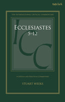 Ecclesiastes 5-12 : A Critical and Exegetical Commentary-9780567717146