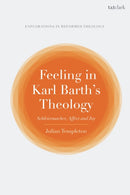 Feeling in Karl Barth''s Theology