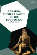 Trauma Theory Reading of the Book of Job