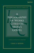 Bibliography of Works Cited on Mark''s Gospel