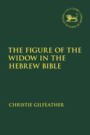 Figure of the Widow in the Hebrew Bible