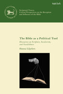 The Bible as a Political Tool