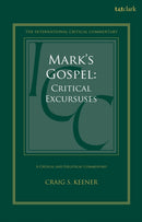 Mark's Gospel : Critical Excursuses-9780567728821