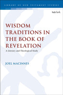 Wisdom Traditions in the Book of Revelation