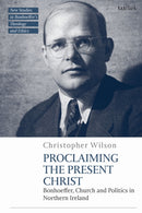 Proclaiming the Present Christ