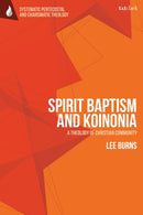Spirit Baptism and Koinonia