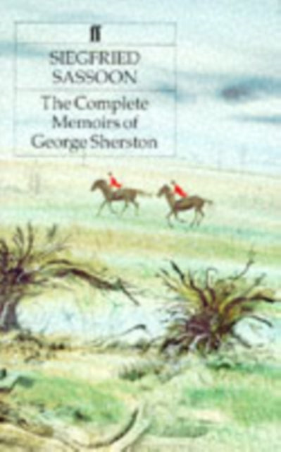 The Complete Memoirs of George Sherston-9780571099139