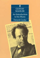 Gustav Mahler: An Introduction to his Music-9780571100873