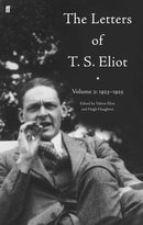 The Letters of T. S. Eliot Volume 2: 1923-1925-9780571140817