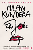 The Joke : 'A very beautiful novel.' (Salman Rushdie)-9780571166930